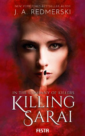 [In the Company of Killers 01] • In the Company of Killers · Killing Sarai